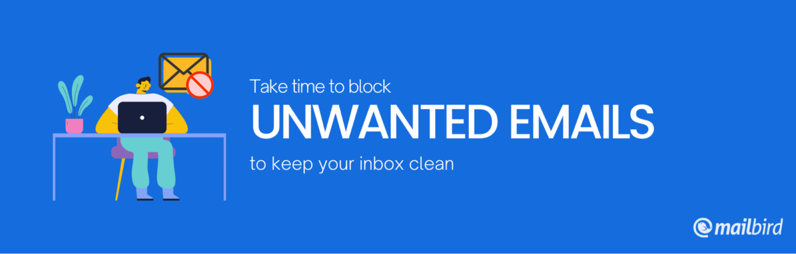 Block Unwanted Emails