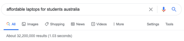 A screenshot of a google search for "affordable laptops for students australia," yielding about 32,200,000 results in 1.03 seconds.
