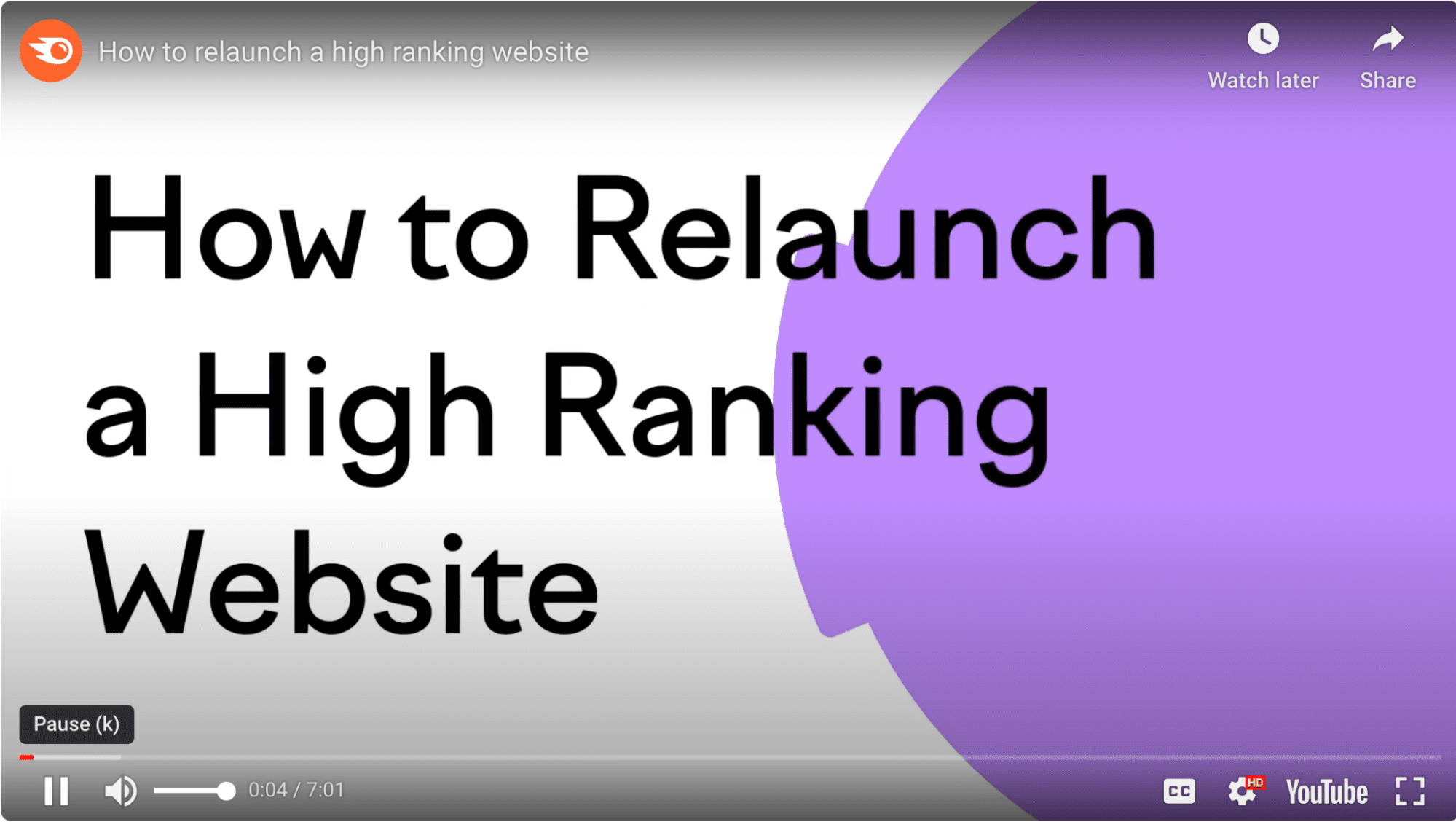Screenshot of a youtube video titled "how to relaunch a high ranking website," 